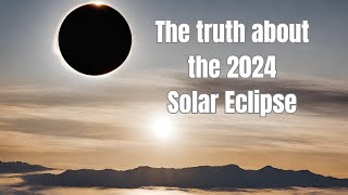 Eclipse 2024:  Facts, Myths, and How to Stay Prepared
