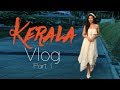 Kerala Vlog | Charu Asopa Sen | Part 1