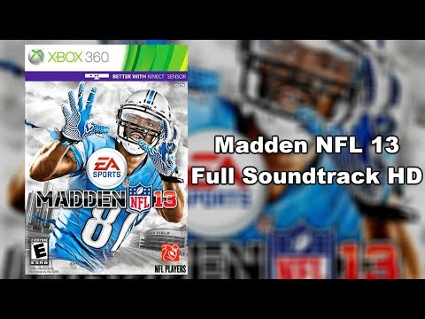 Madden NFL 13 - Full Soundtrack HD