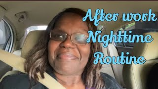 After work night routine, getting ready for the night and next day