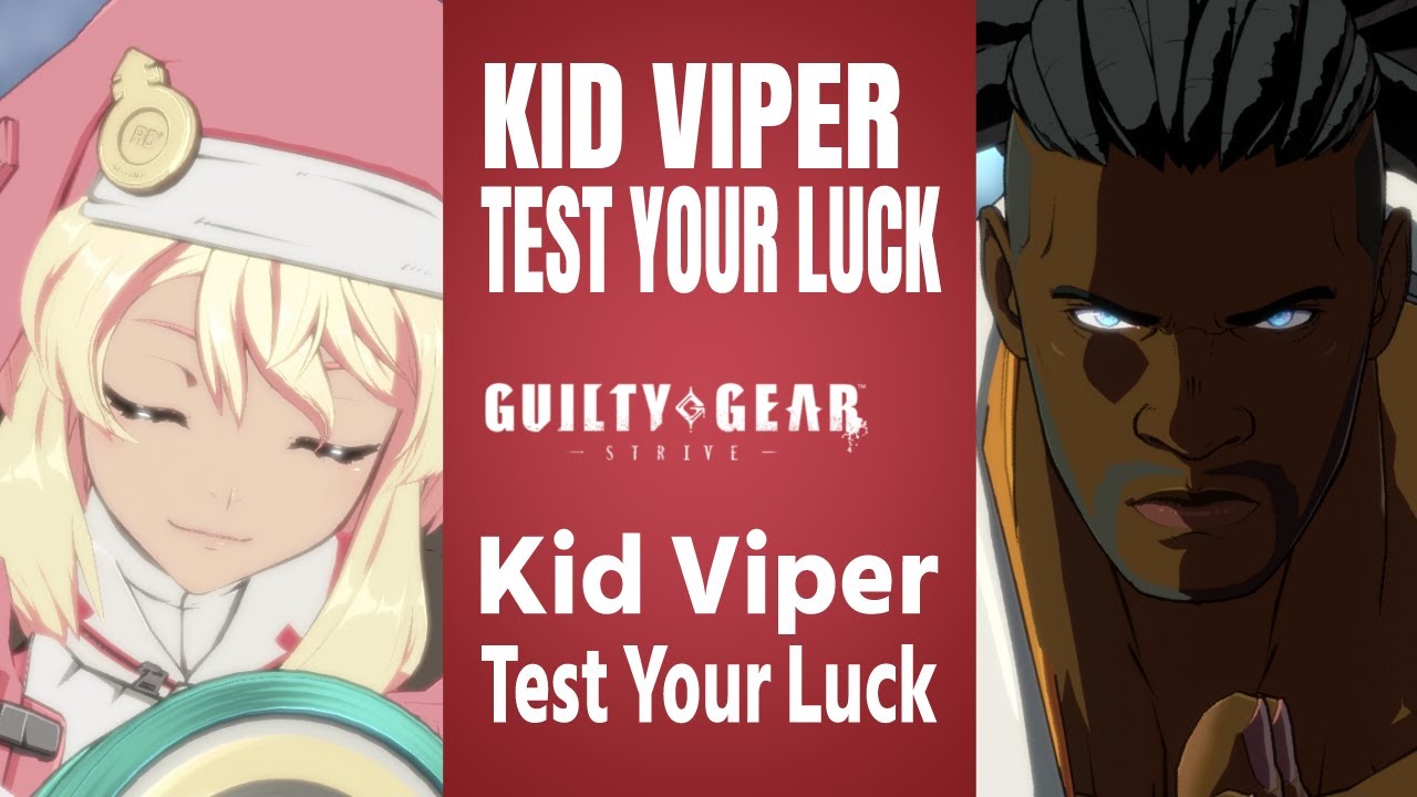  GGST Test Your Luck Nagoriyuki Vs KidViper Bridget High Level