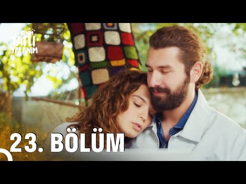 Benim Tatlı Yalanım 23. Bölüm