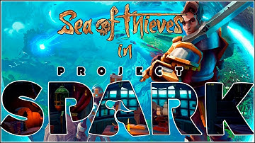 Sea of Thieves in Project Spark - Pirate Ship 3