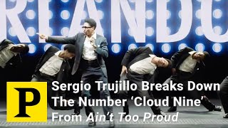 Choreographer’s Cut: Ain’t Too Proud’s Sergio Trujillo Breaks Down The Number ‘Cloud Nine’ Resimi