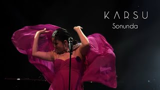 Karsu & Amsterdam Sinfonietta | Sonunda | live at de Doelen