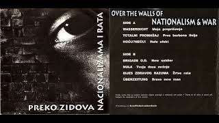 Preko Zidova Nacionalizama i Rata EP (Hardcore Punk)