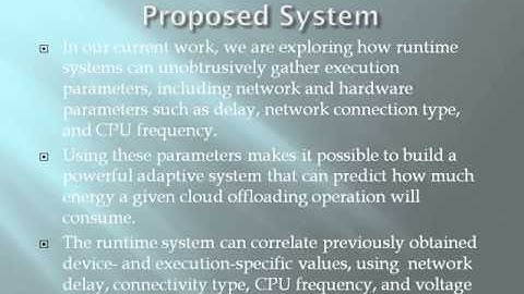2014 CLOUD COMPUTING Cloud Based Execution to Improve Mobile Application Energy Efficiency