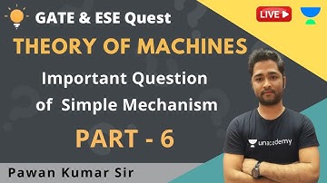 Important Question of Simple Mechanism | Part - 6| Theory of Machines | Pawan Kumar