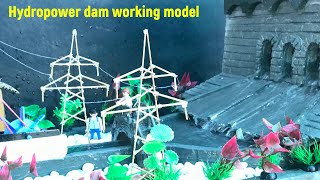 Hydro power dam working model for science exhibition | Hydroelectric dam model for science projects