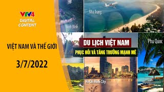 DU LỊCH VIỆT NAM PHỤC HỒI VÀ TĂNG TRƯỞNG MẠNH MẼ| VTV4