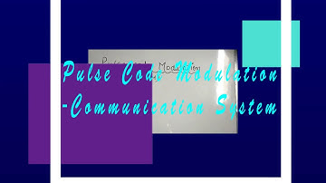 Pulse Code Modulation (PCM), Sampler, Quantizer, Encoder explanation