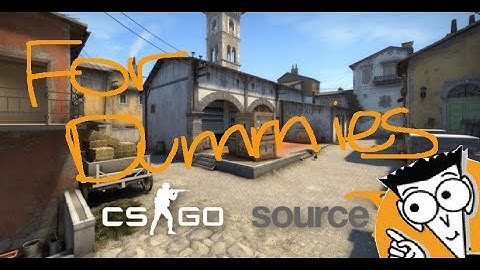 Source 2 in CS:GO for dummies
