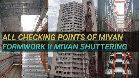 ALL CHECKING POINTS OF MIVAN FORMWORK II MIVAN SHUTTERING II ALUMINIUM FORMWORK