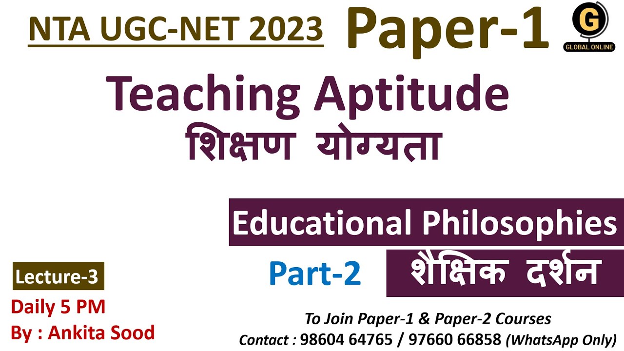 Philosophies of education part 2 in teaching aptitude for ugc net