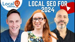 Get Your Local SEO Ready in 2024 with Joy Hawkins, Luc Durand, & Darren Shaw