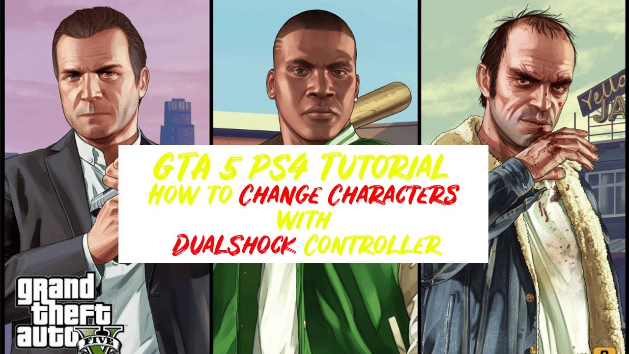 GTA 5 PS4 Tutorial How To Change Characters With DualShock Controller 