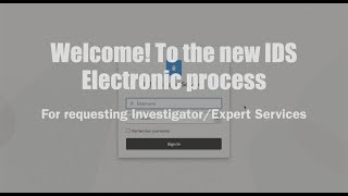 IDSD Investigator and Expert Service Request Training