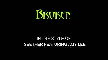 Seether - Amy Lee - Broken - Duet or Solo - Karaoke