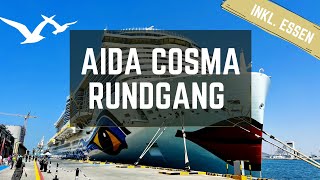 AIDA Cosma Schiffsrundgang & Highlights! Ich zeige euch jedes Deck inkl. Restaurants!