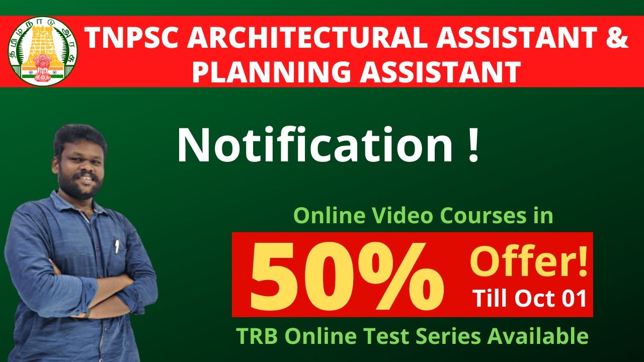 TNPSC Architectural Assistant and Planning Assistant Notification 50