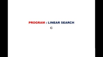 Linear Search  (  (KTU S2 EST 102 Programming in C  )