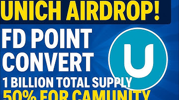 🚀 Unich Airdrop Live | Convert FD Points to $UN | 1B Supply 50% Community#freecrypto #crypto #unich 