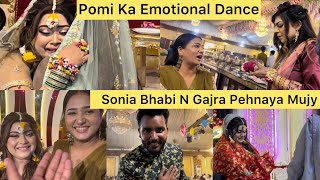 Pomi Ka Emotional Dance || Sonia Bhabi N Mujy Gajry Ku Pahnaye