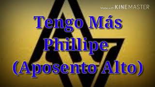 Tengo Mas - Philippe Aposento Alto (Audio Oficial) Vídeo letras