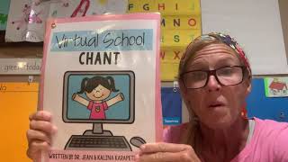 Virtual School Chant By Dr Jean from the Virtual Classroom Survival Guide