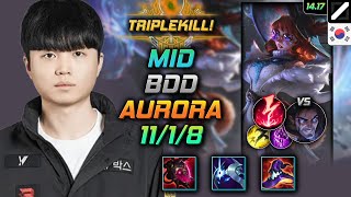 오로라 미드 템트리 룬 비디디 악의 감전 - Bdd Aurora Mid - 롤 KR 천상계 패치 14.17