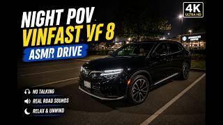 Night POV ASMR Drive | 2026 VinFast VF 8 | Relaxing Night Drive Pov 2026 Vinfast Vf8 Day In The Life