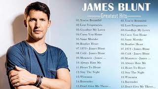 Best Songs Of James Blunt - James Blunt Greatest  Hits Full Album 2020