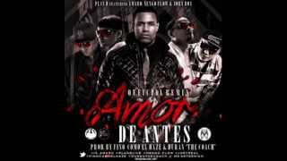 Amor De Antes (Remix) ~ Plan B Ft. Amaro, Ñengo Flow Y Jory (ORIGINAL)REGGAETON 2013