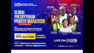 || GLOBAL PRESBYTERIAN PRAYER MARATHON 2026 ||