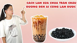 Cách Làm Sữa Chua Trân Châu Đường Đen Ai Cũng Làm Được | HÀ COOKING