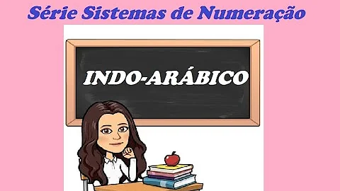 O que há de comum entre os sistemas de numeração romano egípcio e indo-Arábico?