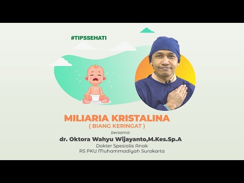 Pencegahan dan Pengobatan Miliaria Kristalina (Biang Keringat)