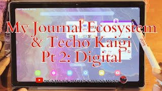 Journal Ecosystem & Techo Kaigi pt2: Digital