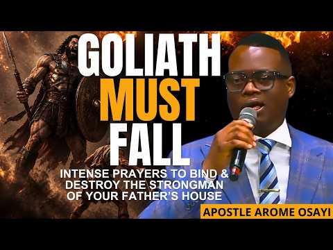 INTENSE PRAYERS TO DISCOMFIT AND PLUNDER THE STRONGMAN - DR AROME OSAYI