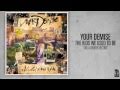 Your Demise - Like A Broken Record