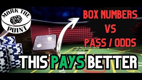 You are Playing Craps Wrong! Box vs Pass Line with Odds - How to Bet the Odds to Win