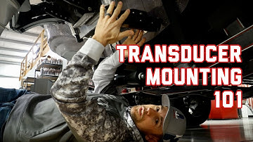 TRANSDUCER MOUNTING 101