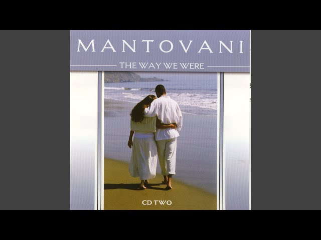 Mantovani - I Don't Want To Walk Without You