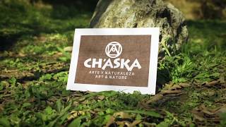 Ch'aska - Art & Nature