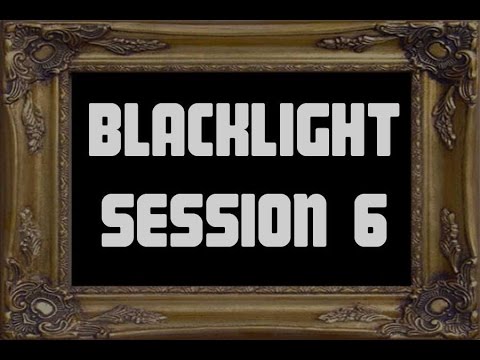 Blacklight session 6.2- Hold Me Now