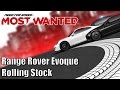 Need For Speed Most Wanted Range Rover Evoque Rolling Stock 