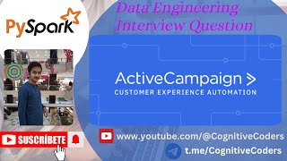 Latest Data Engineering Interview Question 2025 | Active Campaign | Spark
