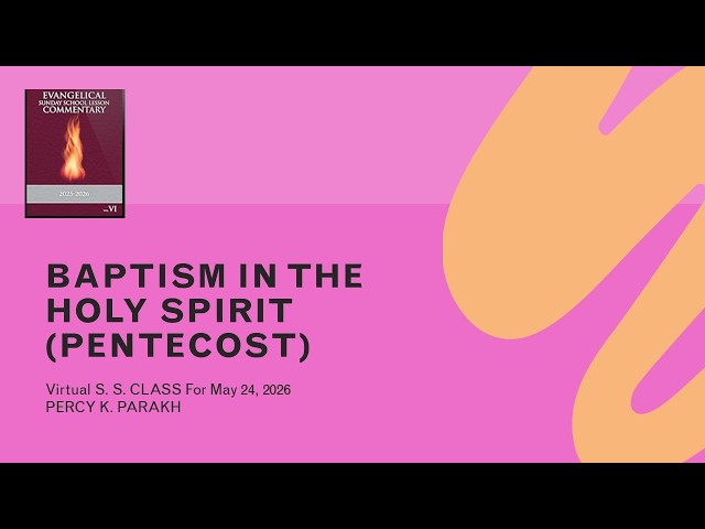 "Baptism In The Holy Spirit" Pentecost