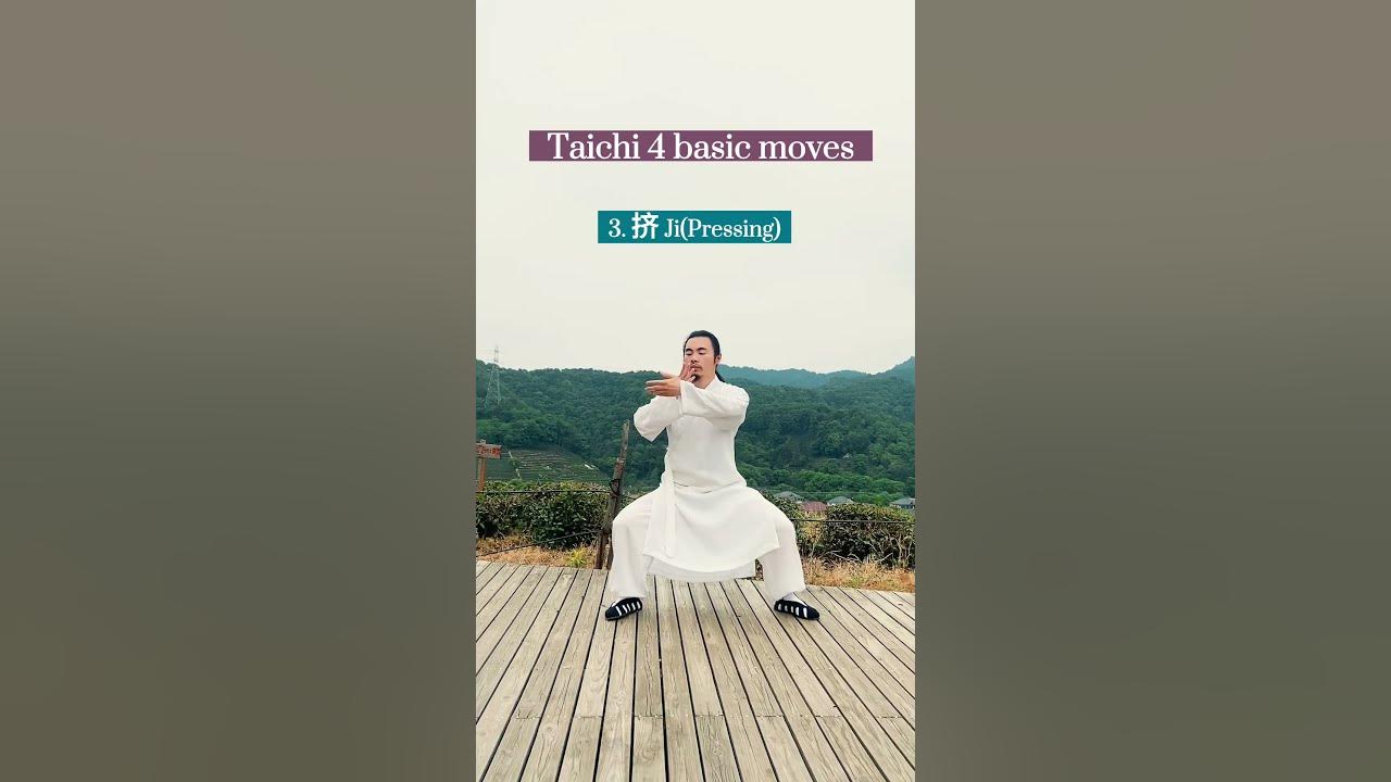 Taichi 4 basic moves Taichi 4 basic moves