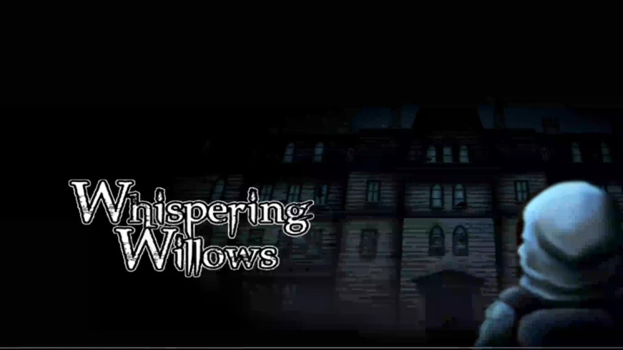 Whispering Willows FULL GAMEPLAY